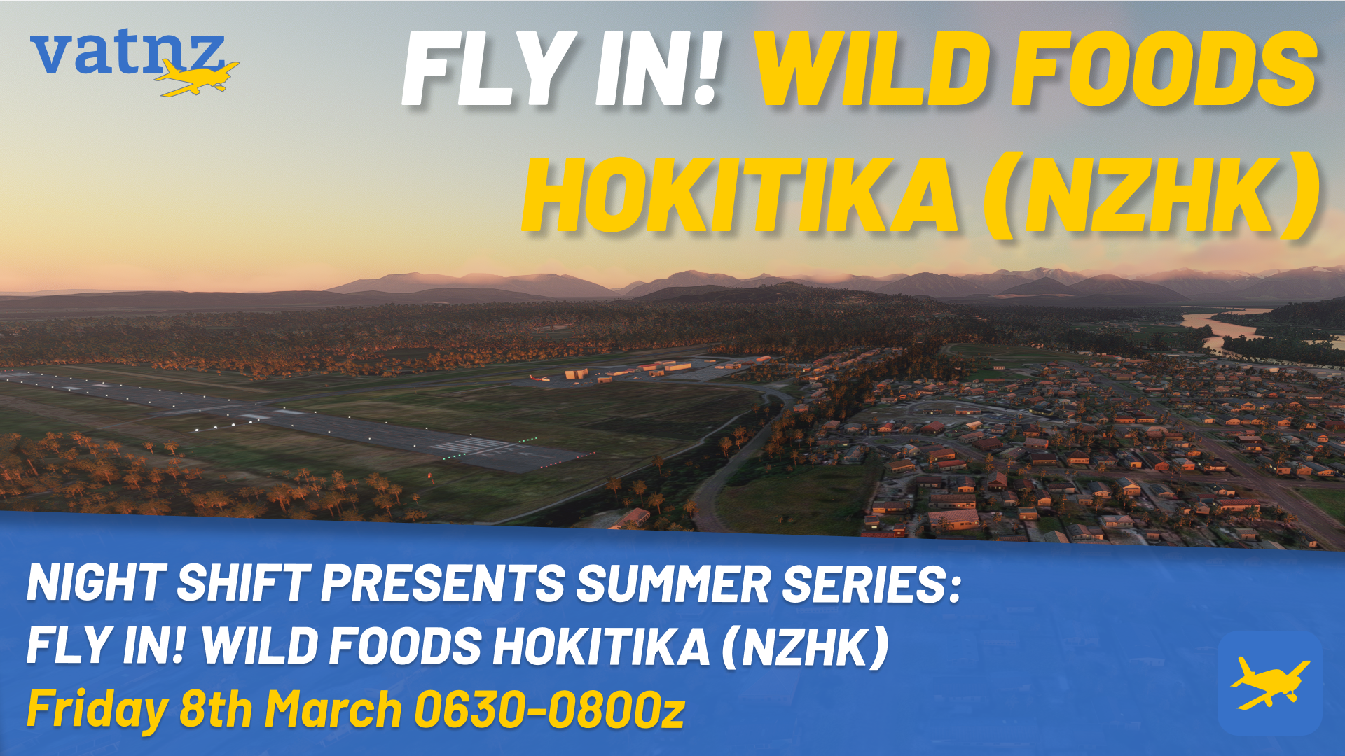 Night Shift Summer Series Presents: Fly-in! Wild Foods Hokitika